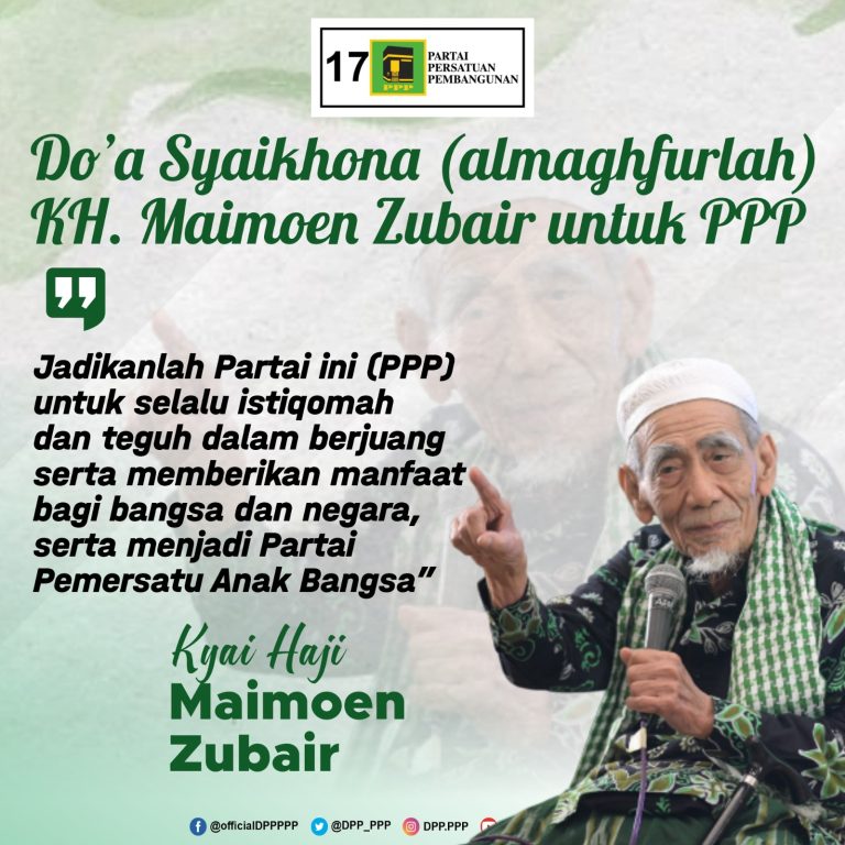 Do'a Syaikhona (almaghfurlah) KH. Maimoen Zubair untuk PPP