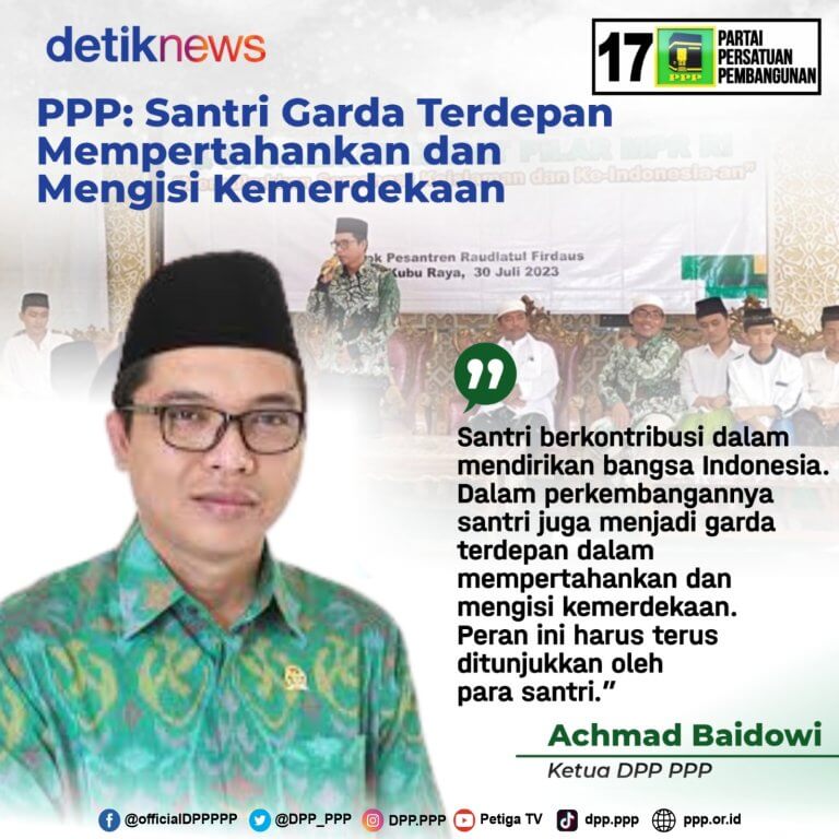 Santri Garda Terdepan Mempertahankan Kemerdekaan